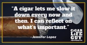 More cigar quotes: Jennifer Lopez