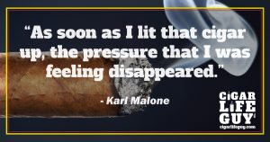 More cigar quotes: Karl Malone