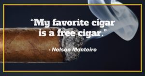 Nelson Monteiro on free cigars