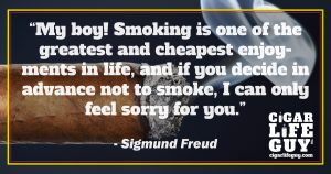 Sigmund Freud on cigars as one of life's greatest enjoyments