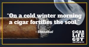 Top cigar quote by Stendhal on cigars fortifying the soul in winter