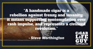 Steve Worthington on handmade cigars